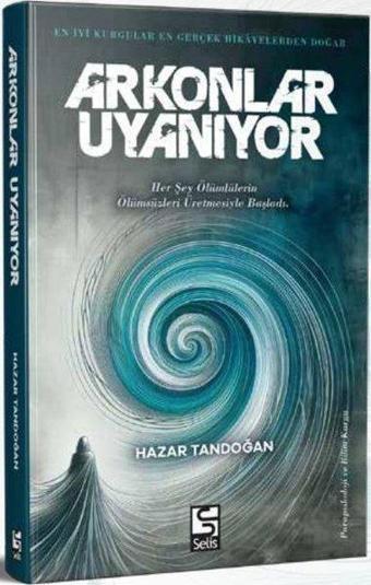 Arkonlar Uyanıyor - Hazar Tandoğan - Selis Kitaplar