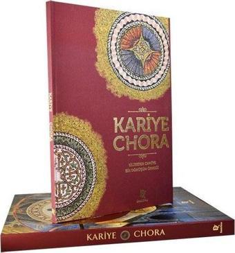 Kariye - Chora: Kiliseden Camiye Bir Dönüşüm Örneği - Demirören Yayınları