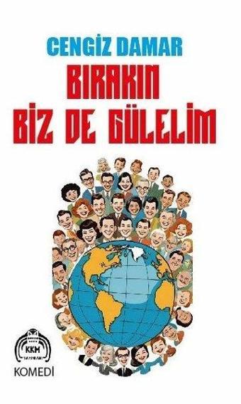 Bırakın Biz de Gülelim - Cengiz Damar - Kekeme Yayınları