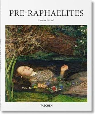 Pre-Raphaelites - Taschen GmbH
