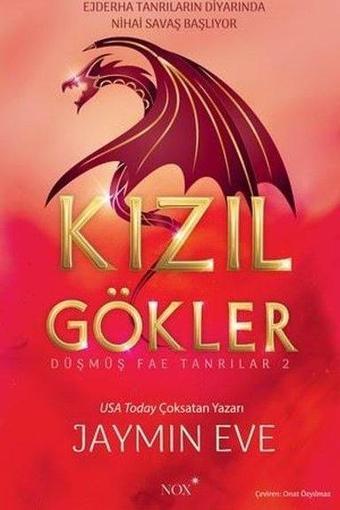 Kızıl Gökler - Düşmüş Fae Tanrılar Cilt 2 - Jaymin Eve - Nox Yayınları