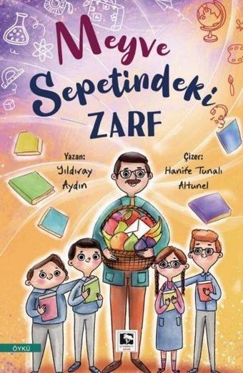 Meyve Sepetindeki Zarf - Yıldıray Aydın - Çınaraltı Yayınları