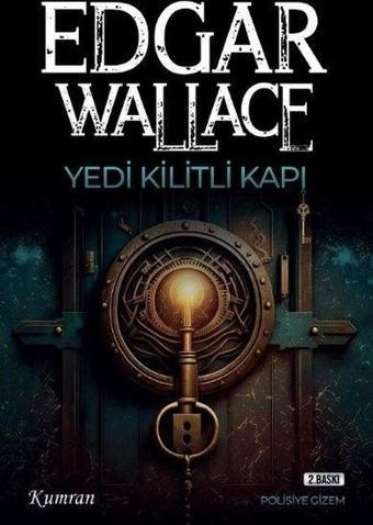 Yedi Kilitli Kapı - Edgar Wallace - Kumran