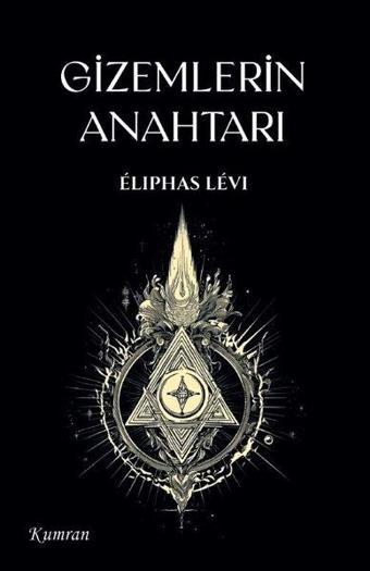 Gizemlerin Anahtarı - Eliphas Levi - Kumran