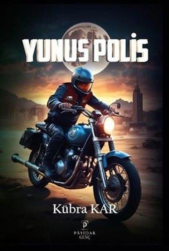 Yunus Polis - Kübra Kar - Payidar Genç