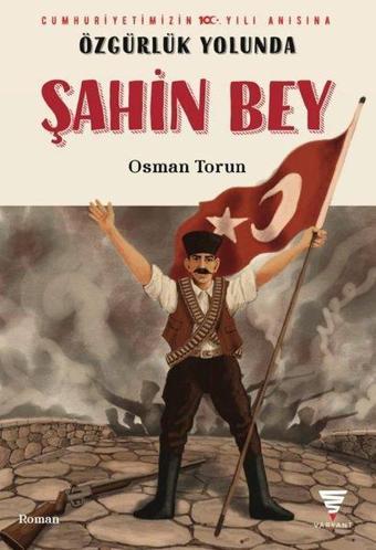 Özgürlük Yolunda Şahin Bey - Osman Torun - Varyant