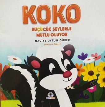 Koko Küçük Şeylerle Mutlu Oluyor - Mavi Nefes