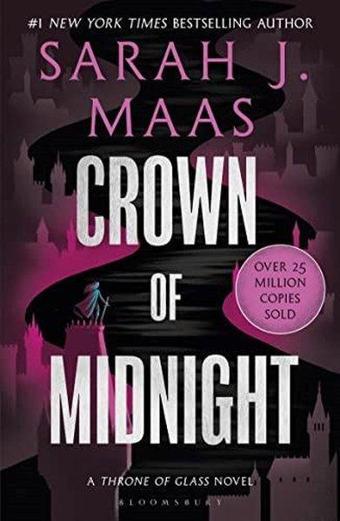 Crown of Midnight - Sarah J. Maas - Bloomsbury