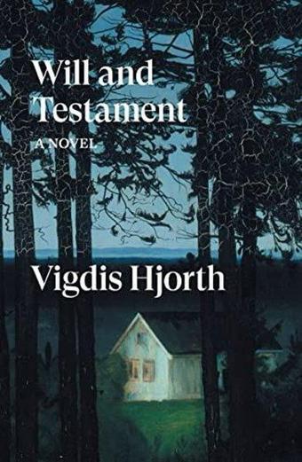 Will and Testament - Vigdis Hjorth - Verso Books