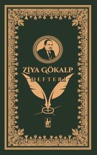 Ziya Gökalp Defteri - Kolektif  - Töre Devlet Yayınları