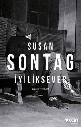 İyiliksever - Susan Sontag - Can Yayınları