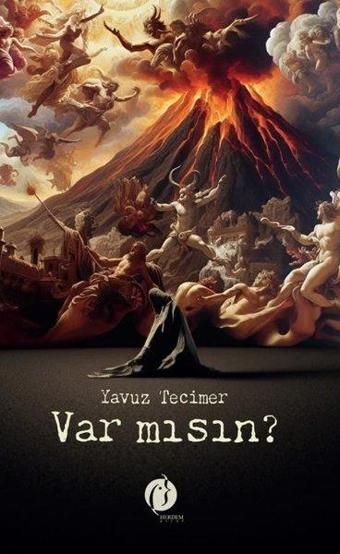 Var mısın? - Yavuz Tecimer - Herdem Kitap