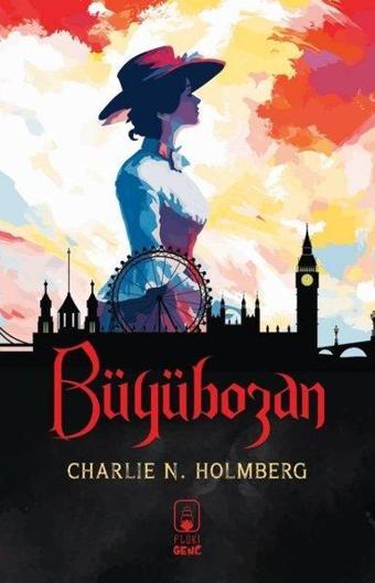 Büyübozan - Charlie N. Holmberg - Floki Genç