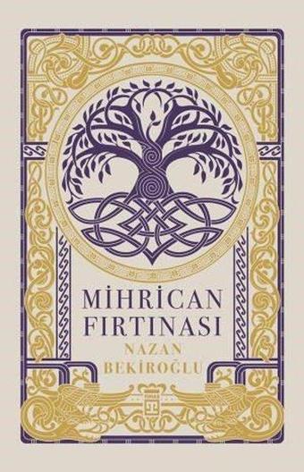 Mihrican Fırtınası - Nazan Bekiroğlu - Timaş Yayınları