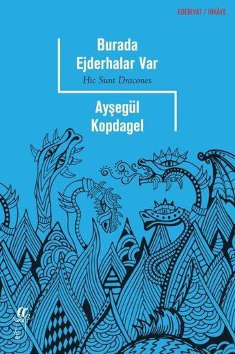 Burada Ejderhalar Var - Oğlak Yayıncılık