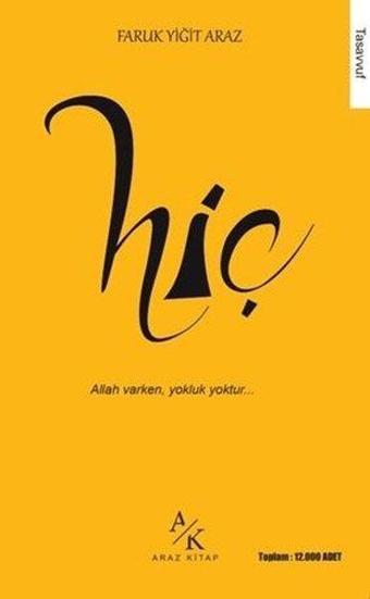 Hiç - Faruk Yiğit Araz - Araz Kitap