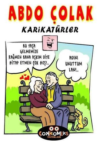 Karikatürler - Abdo Çolak - Çokkomiks Yayınları