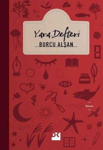 Yara Defteri - Burcu Alşan - Doğan Kitap