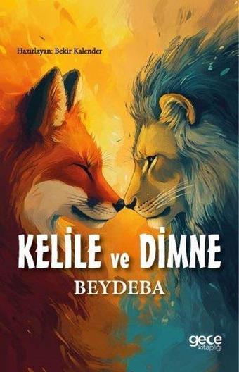 Kelile ve Dimne - Beydeba  - Gece Kitaplığı