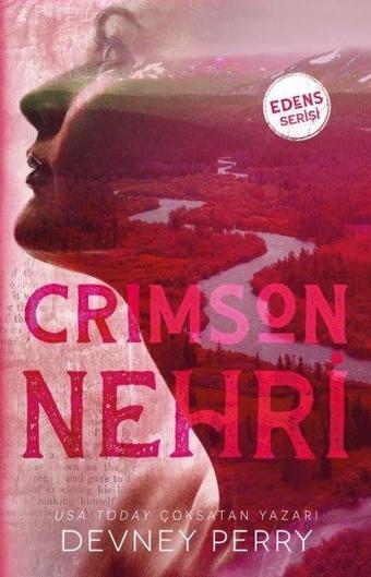 Crimson Nehri - Edens Serisi - Devney Perry - Ren Kitap Yayınevi