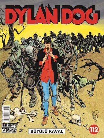Dylan Dog Sayı 112 - Büyülü Kaval - Paola Barbato - Lal