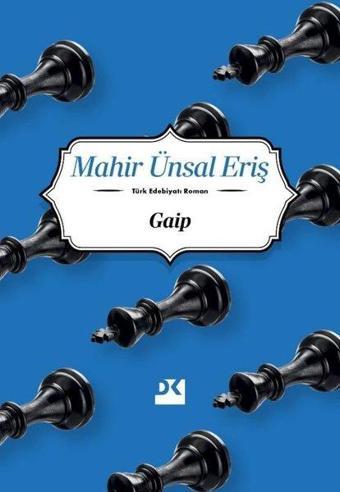 Gaip - Mahir Ünsal Eriş - Doğan Kitap