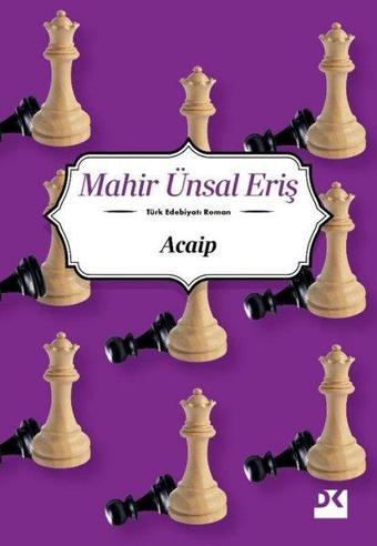 Acaip - Mahir Ünsal Eriş - Doğan Kitap