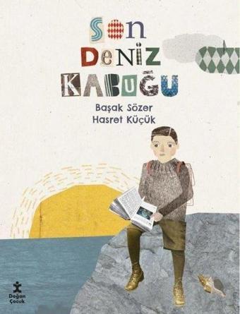 Son Deniz Kabuğu - Başak Sözer - Doğan Çocuk