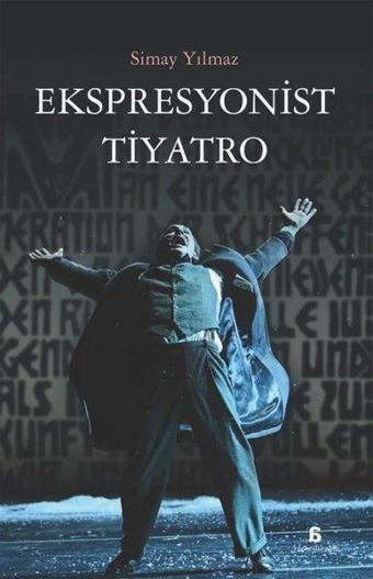 Ekspresyonist Tiyatro - Agora Kitaplığı