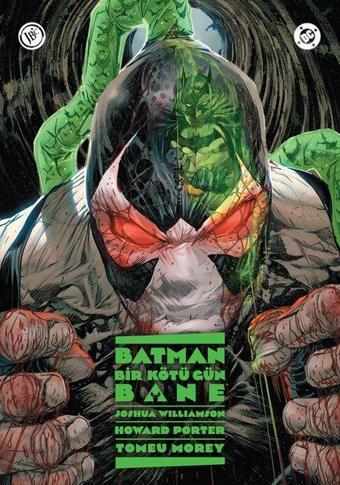 Batman: Bir Kötü Gün - Bane - Joshua Willamson - JBC Yayıncılık