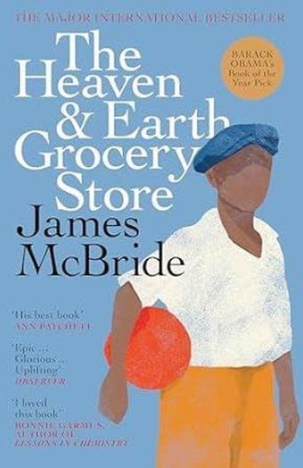 The Heaven & Earth Grocery Store : The Million-Copy Bestseller - James McBride - Orion Publishing Co