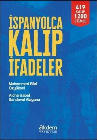 İspanyolca Kalıp İfadeler - Aicha Sandoval - Akdem Yayınları