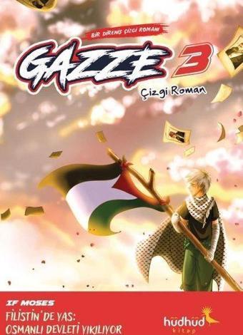 Gazze 3 - Bir Direniş Çizgi Romanı - If Moses - Hüdhüd Kitap