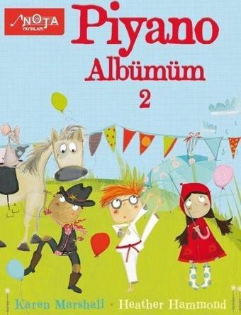 Piyano Albümüm Cilt 2 - Heather Hammond - Nota Yayınları