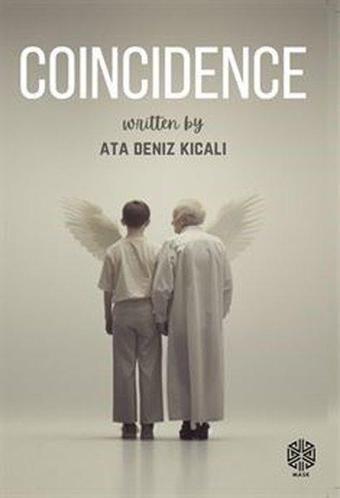 Coincidence - Ata Deniz Kıcalı - Mask Yayınları