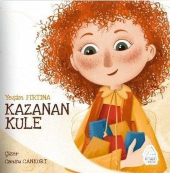 Kazanan Kule - Yeşim Fırtına - Mahlas Çocuk