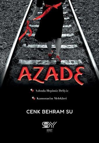 Azade - Cenk Behram Su - Servet