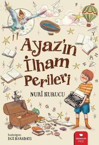Ayaz'ın İlham Perileri - Nuri Kurucu - Redhouse Kidz Yayınları