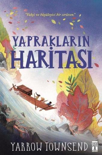 Yaprakların Haritası - Yarrow Townsend - Genç Timaş