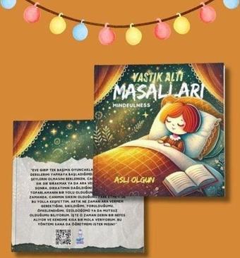 Yastık Altı Masalları - Mindfulness - Aslı Olgun - MST Ajans Production