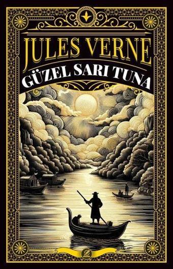 Güzel Sarı Tuna - Jules Verne - Nesnel Yayınları