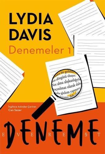 Denemeler - 1 - Lydia Davis - Everest Yayınları