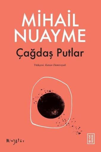 Çağdaş Putlar - Minyatür - Mihail Nuayme - Ketebe