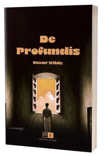 De Profundis - Oscar Wilde - MK Mirhan Kitap