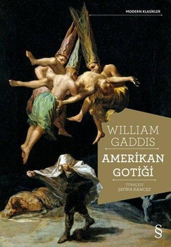 Amerikan Gotiği - William Gaddis - Everest Yayınları