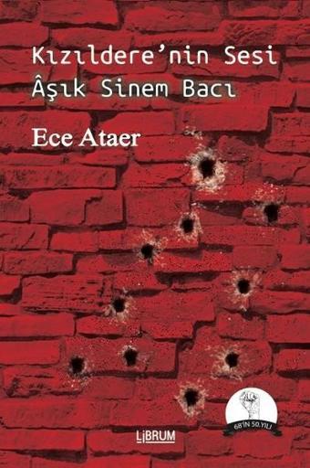 Kızıldere'nin Sesi Aşık Sinem Bacı - Ece Ataer - Librum Kitap