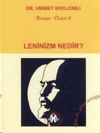 Leninizm Nedir? - Hikmet Kıvılcımlı - Sosyal İnsan