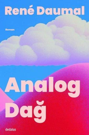 Analog Dağ - Rene Daumal - Dedalus