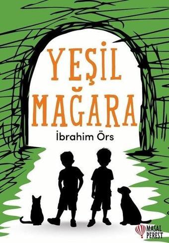 Yeşil Mağara - İbrahim Örs - Masalperest