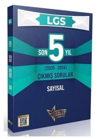 LİDERLER KARMASI LGS SON 5 YIL SAYISAL DERSLER ÇIKMIŞ SORULAR - Liderler Karması